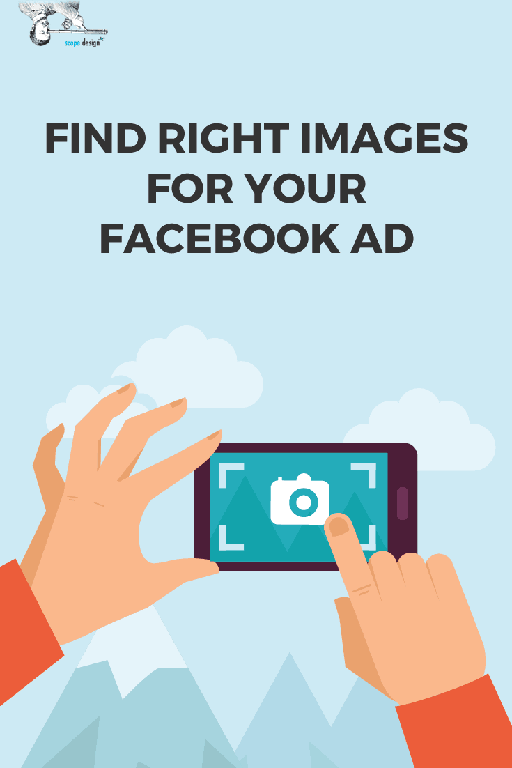 Using the right images can make your #Facebook ads a lot more effective. We look at how to get the right images for your advertising #campaign. via @scopedesign