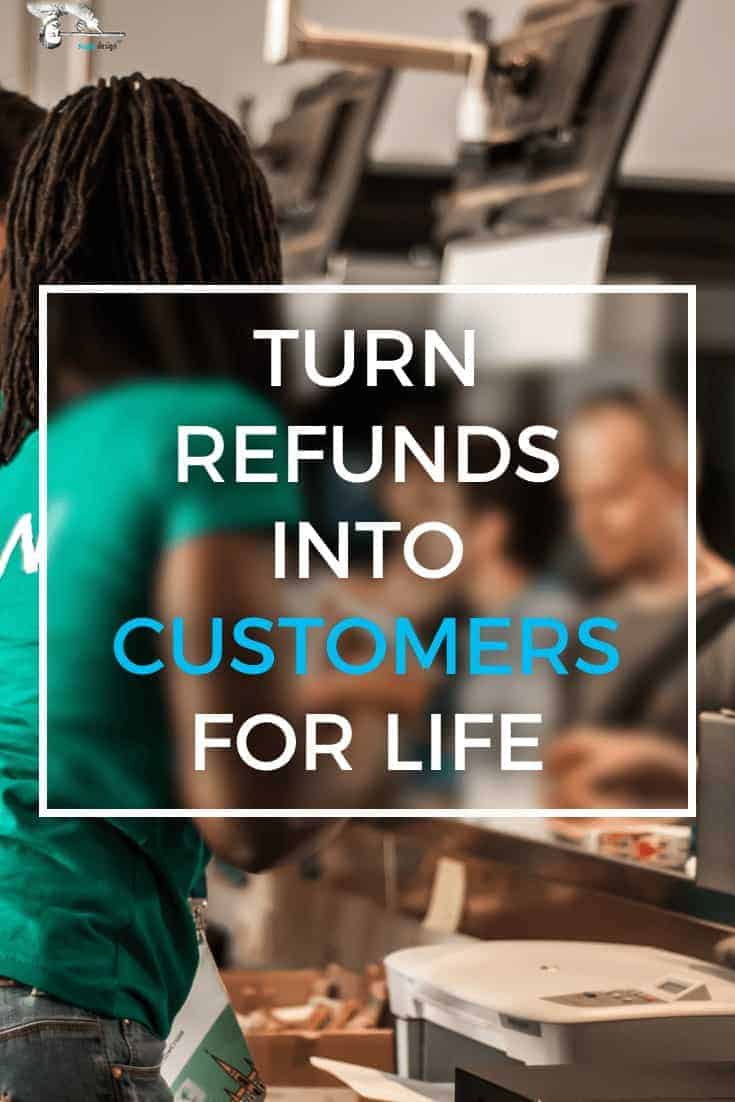 Here’s How To Turn Refunds Into Customers For Life. Learn what you need to be able to say, regardless of who is at fault. via @scopedesign