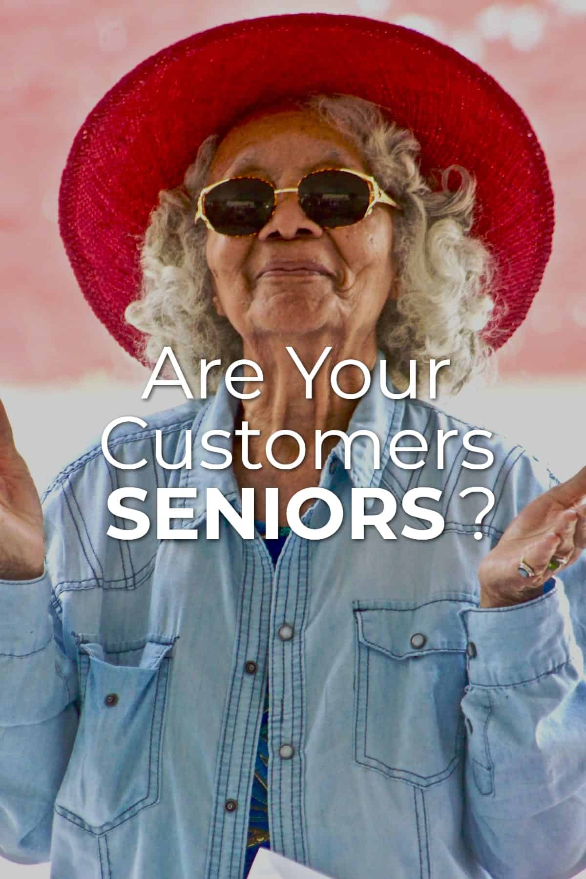 If your customers are seniors or over 65, you might take a look at the world through their eyes to find out what they need and want. via @scopedesign