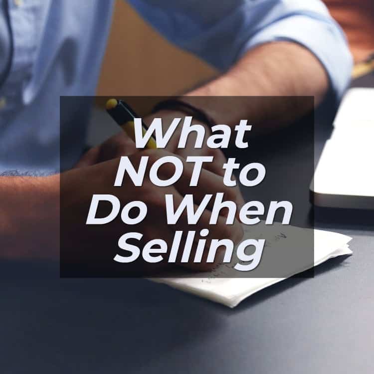 What not to do when selling tips
