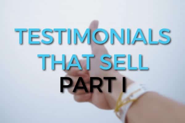 Testimonials That SELL Guide