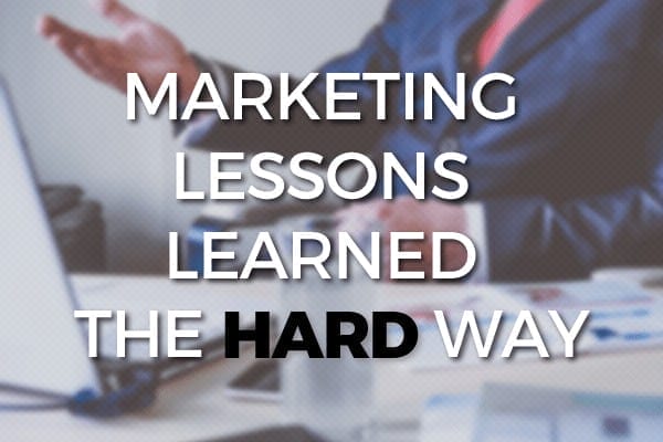 Marketing Lessons Learned Post